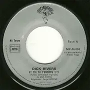 7inch Vinyl Single - Dick Rivers - Et Toi Tu T'endors