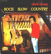 LP - Dick Rivers - Rock Slow Country