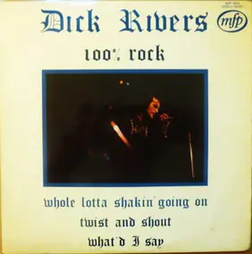 dick rivers - 100% Rock