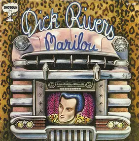 dick rivers - Marilou