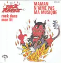 7inch Vinyl Single - Dick Rivers - Maman N'aime Pas Ma Musique