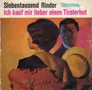 7inch Vinyl Single - Dick Robby , Hardy Peters - Siebentausend Rinder