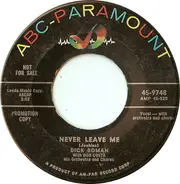 Dick Roman - Never Leave Me