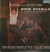 Dick Stabile - Dancing On The Sunset Strip