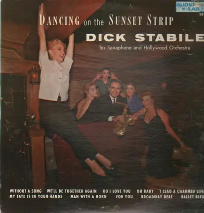 Dick Stabile And Hollywood Orchestra - Dancing On The Sunset Strip