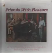 Dick Sudhalter & His Primus Inter Pares Jazz Ensemble - Friends With Pleasure