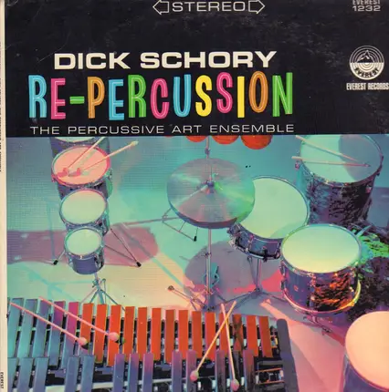 Dick Schory And The Percussive Art Ensemble - Re-Percussion