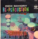 LP - Dick Schory And The Percussive Art Ensemble - Re-Percussion