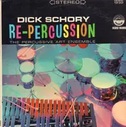 LP - Dick Schory And The Percussive Art Ensemble - Re-Percussion