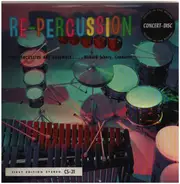 Dick Schory And The Percussive Art Ensemble - Re-Percussion