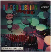 Dick Schory And The Percussive Art Ensemble - Re-Percussion