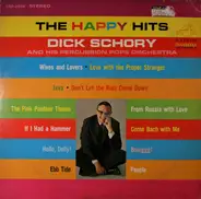 Dick Schory's Percussion Pops Orchestra - The Happy Hits