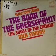 Dick Schory's Percussion Pops Orchestra - Selections From 'The Roar Of The Greasepaint - The Smell Of The Crowd'