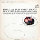 LP - Dick Schory's Percussion Pops Orchestra - Holiday For Percussion
