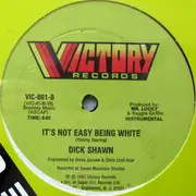 12inch Vinyl Single - Dick Shawn - It's Not Easy Being White - Still sealed