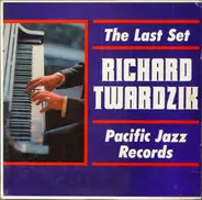 Dick Twardzik - The Last Set