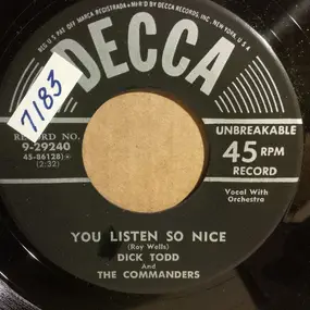 Dick Todd - You Listen So Nice