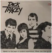 Dick Tracey - Movin' To The Beat