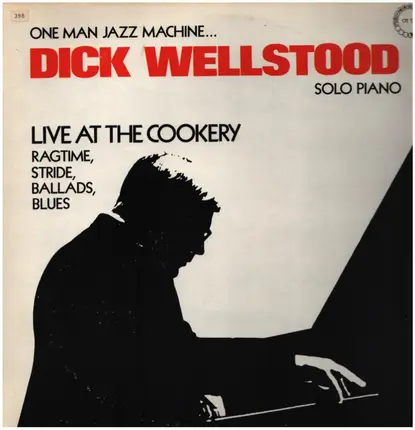 Dick Wellstood - Live at the Cookery