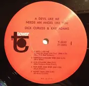 LP - Dick Curless And Kay Adams - A Devil Like Me Needs An Angel Like You