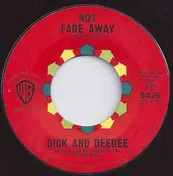 Dick And Dee Dee - Not Fade Away