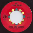 7'' - Dick And Dee Dee - Not Fade Away
