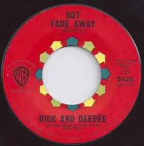 Dick And Dee Dee - Not Fade Away