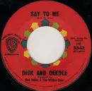 7'' - Dick And Dee Dee - Say To Me