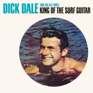 Dick Dale & His Del-Tones - King of the Surf Guitar