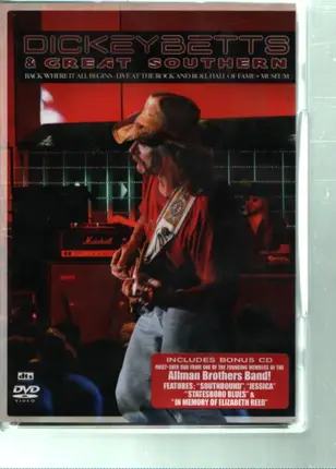 Dickey Betts & Great Southern - Back Where It All Begins