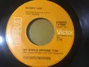 7inch Vinyl Single - Dickey Lee - My World Around You