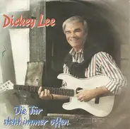 Dickey Lee - Die Tür Steht Immer Offen