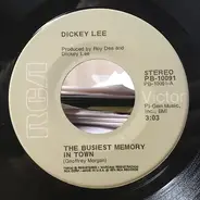 Dickey Lee - The Busiest Memory In Town / A Way To Go On