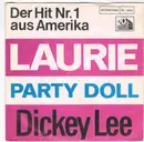 7inch Vinyl Single - Dickey Lee - Laurie (Strange Things Happen) / Party Doll