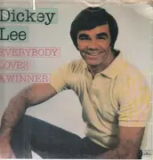 LP - Dickey Lee - Everybody Loves A Winner - still sealed