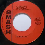 Dickey Lee - I Saw Linda Yesterday