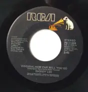 Dickey Lee - Virginia, How Far Will You Go