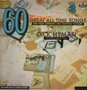 Dick Hyman - 60 Great All Time Songs - Vol.3