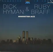 Dick Hyman & Ruby Braff - Manhattan Jazz