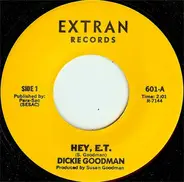 Dickie Goodman - Hey, E.T. / Get A Job