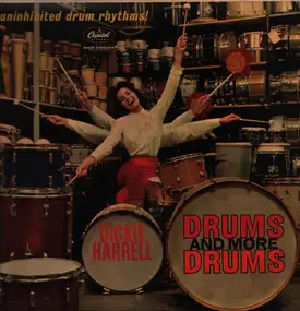 Dickie Harrell - Drums And More Drums