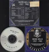 Dickie Wells - 1927-1943