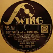 Dickie Wells And His Orchestra - Bugle Call Rag / Between The Devil And The Deep Blue Sea