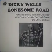 LP - Dickie Wells - Lonesome Road - Still Sealed