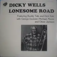 Dickie Wells - Lonesome Road