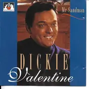CD - Dickie Valentine - Mr Sandman