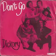 Dickory - Don't Go
