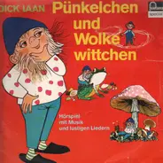 Kinder-Hörspiel - Pünkelchen Und Wolkewittchen