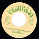 7'' - Dick Morris - Reflections Of A Wasted Youth - rare country