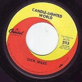 Dick Miles - Candle-Lighted World